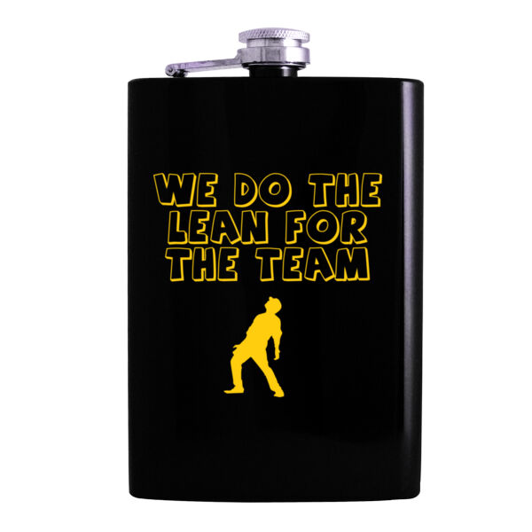 We Do the Lean for the Team - 8oz Hip Flask Thumbnail