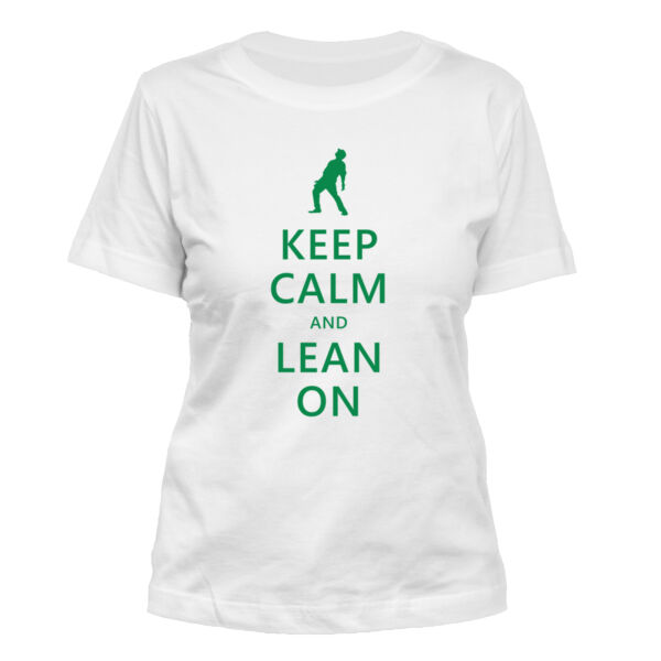 Keep Calm and Lean On - Women's Standard Misses Cut T-Shirt Thumbnail
