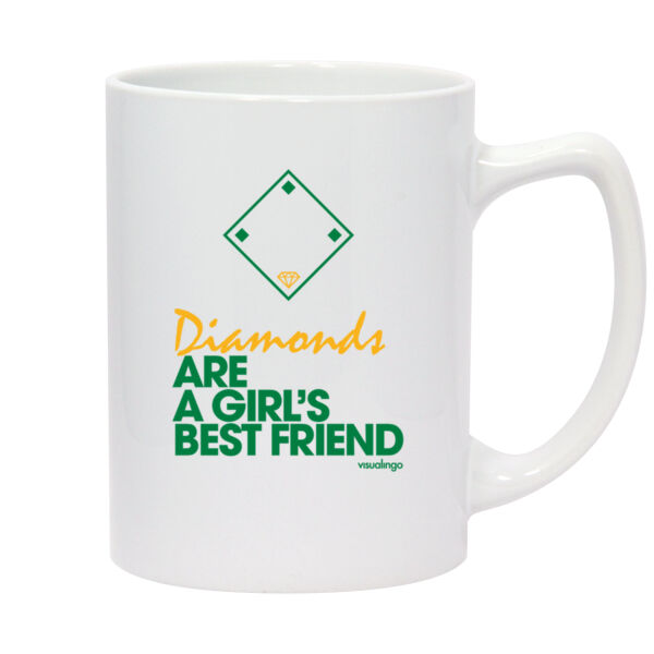 Diamonds Are A Girls Best Friend - 14oz White Statesman Mug Thumbnail