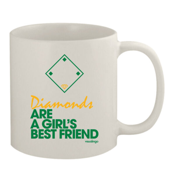 Diamonds Are A Girls Best Friend - 11oz White Mug Thumbnail
