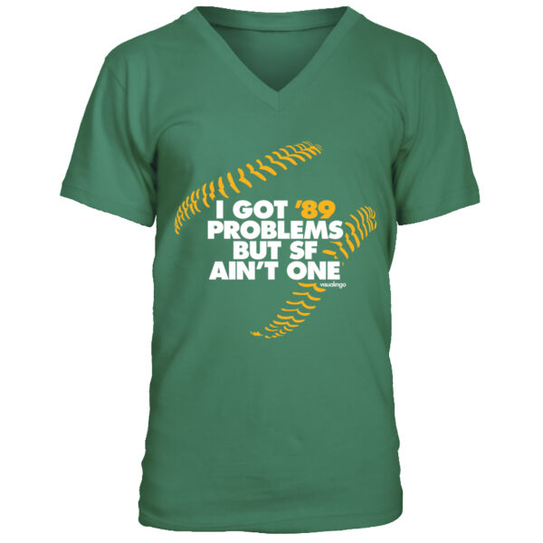 I Got 89 Problems But SF Ain't One - Men's Premium V-Neck T-Shirt Thumbnail