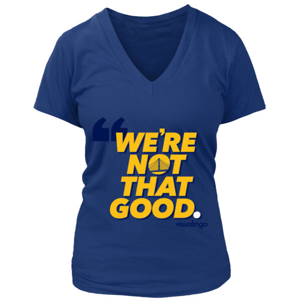 We're Not That Good - Women's Premium Deep V-Neck T-Shirt Thumbnail