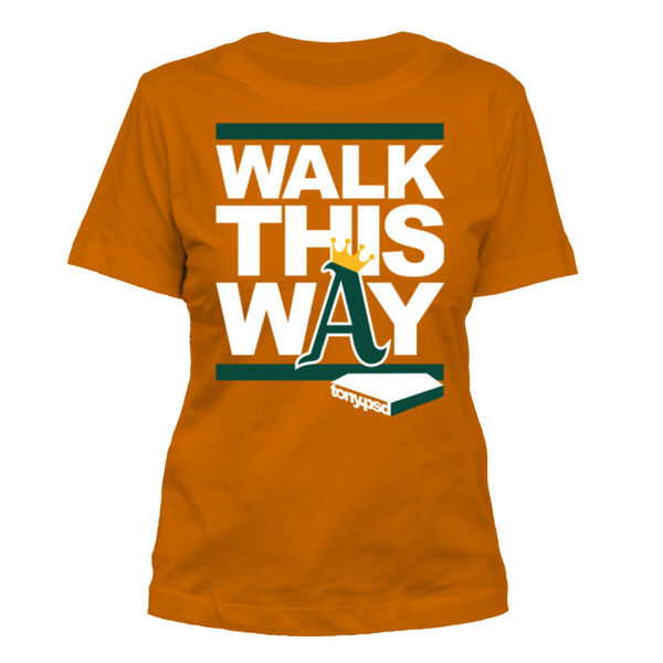 Walk This Way - Women's Standard Misses Cut T-Shirt Thumbnail