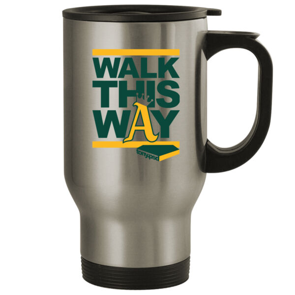 Walk This Way - 14oz Stainless Steel Travel Mug Thumbnail