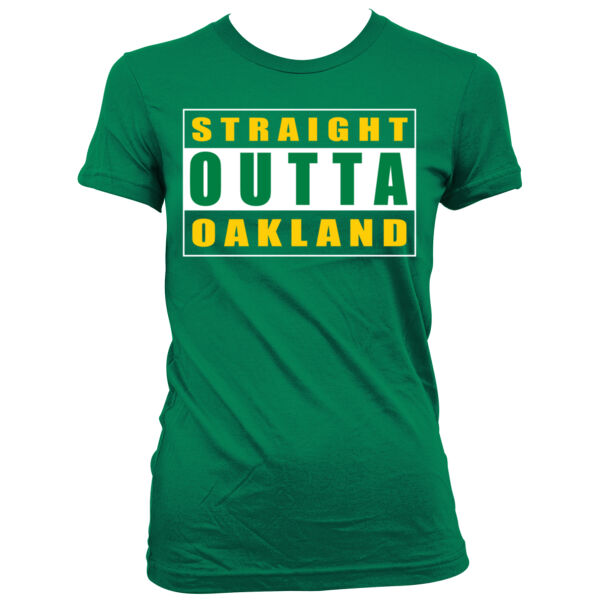 Straight Outta Oakland - Women's Junior Cut Crewneck T-Shirt Thumbnail