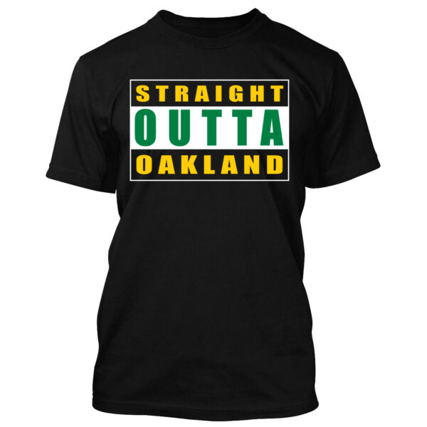 Straight Outta Oakland - Men's Standard T-Shirt Thumbnail