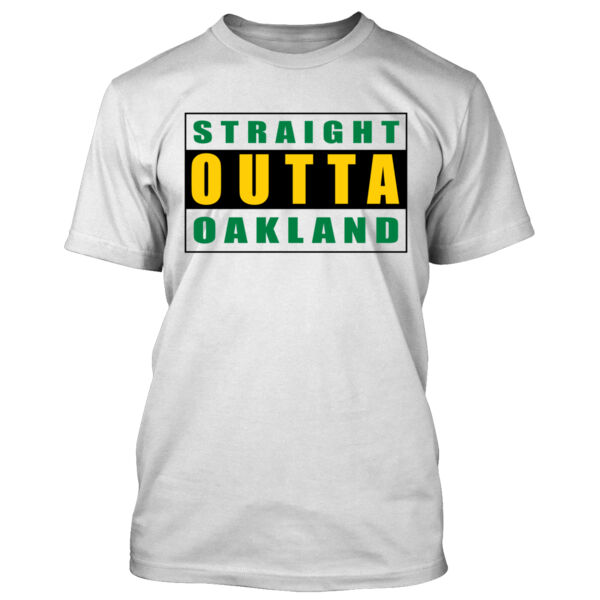 Straight Outta Oakland - Men's Standard T-Shirt Thumbnail