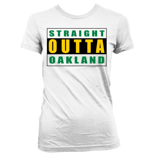 Straight Outta Oakland - Women's Junior Cut Crewneck T-Shirt Thumbnail