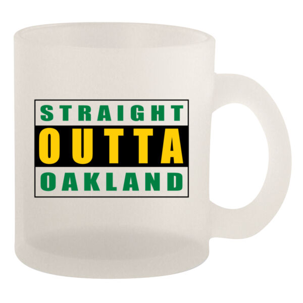 Straight Outta Oakland - 10oz Frosted Mug Thumbnail
