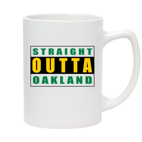Straight Outta Oakland - 14oz White Statesman Mug Thumbnail