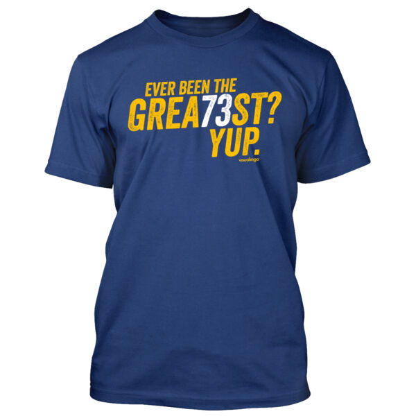 Ever Been The Grea73st? Yup! - Men's Standard T-Shirt Thumbnail