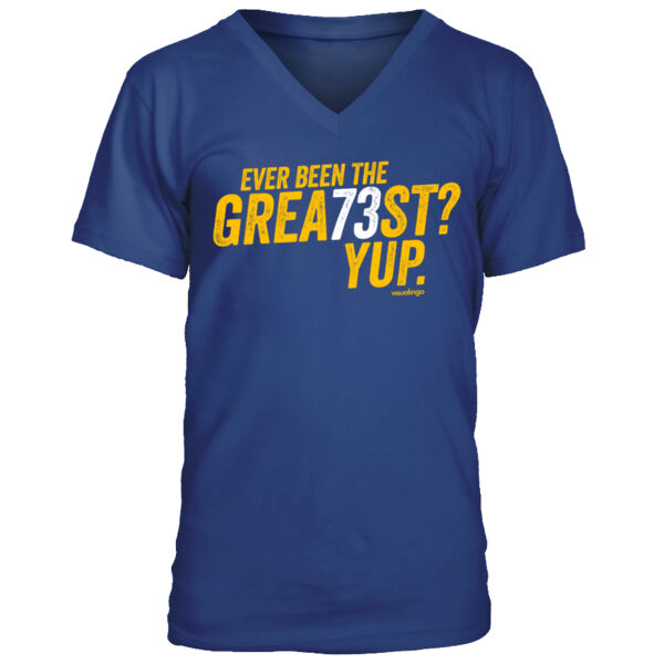 Ever Been The Grea73st? Yup! - Men's Premium V-Neck T-Shirt Thumbnail