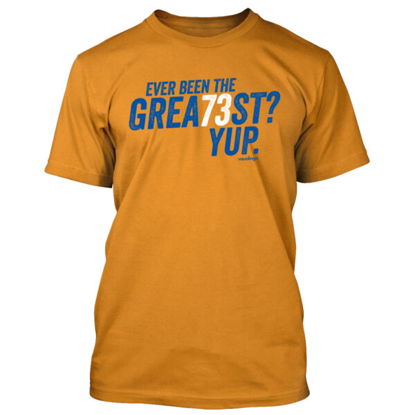 Ever Been The Grea73st? Yup! - Men's Standard T-Shirt Thumbnail