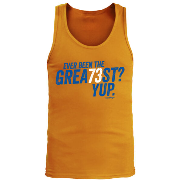 Ever Been The Grea73st? Yup! - Men's Premium Tank Top Thumbnail