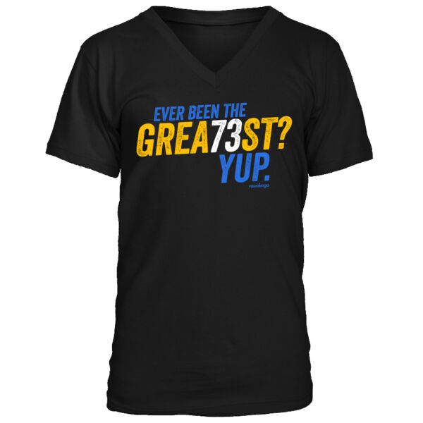 Ever Been The Grea73st? Yup! - Men's Premium V-Neck T-Shirt Thumbnail