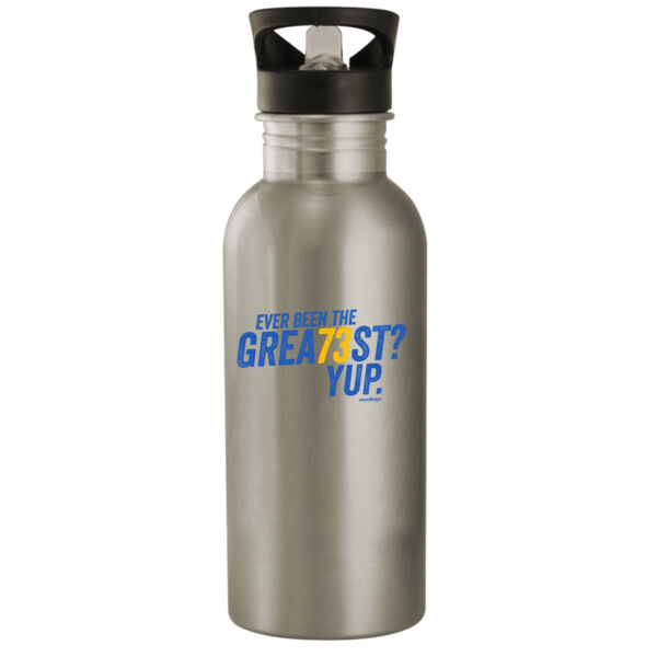 Ever Been The Grea73st? Yup! - 20oz Stainless Steel Water Bottle Thumbnail