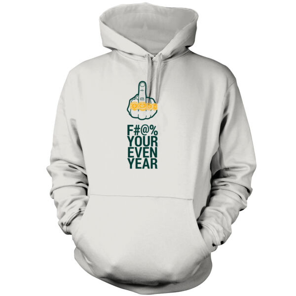 Eff Your Even Year - Men's Pullover Hoodie Sweatshirt Thumbnail