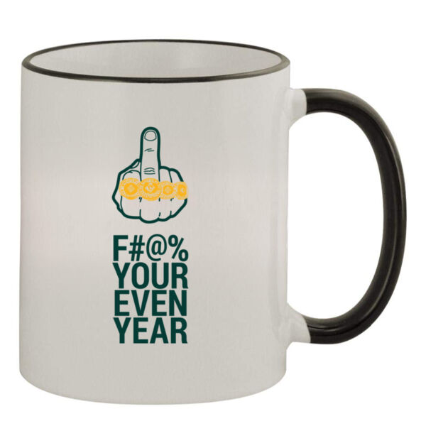 Eff Your Even Year - 11oz Colored Rim & Handle Mug Thumbnail