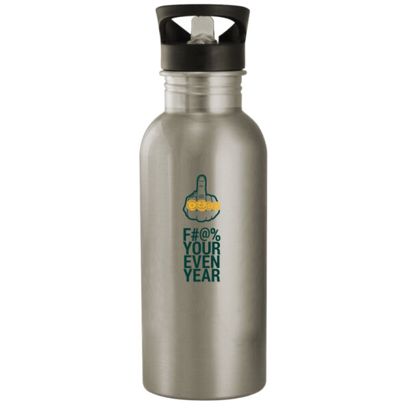 Eff Your Even Year - 20oz Stainless Steel Water Bottle Thumbnail