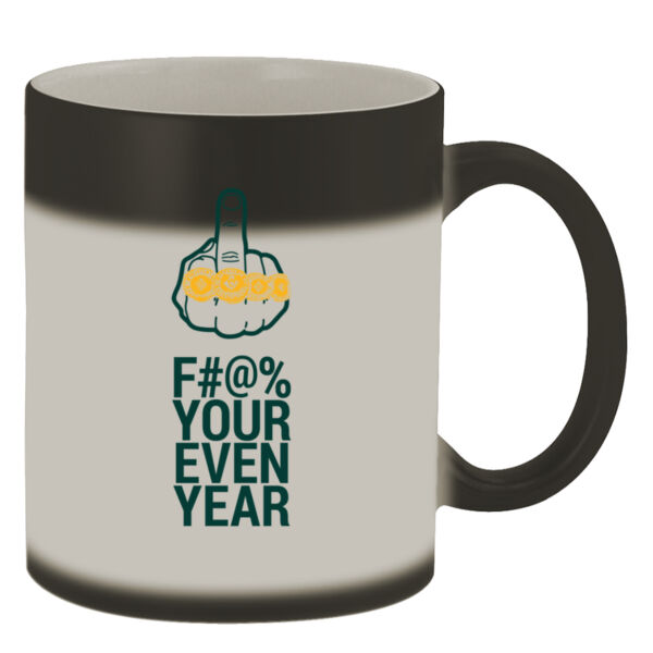 Eff Your Even Year - 11oz Color Changing Mug Thumbnail