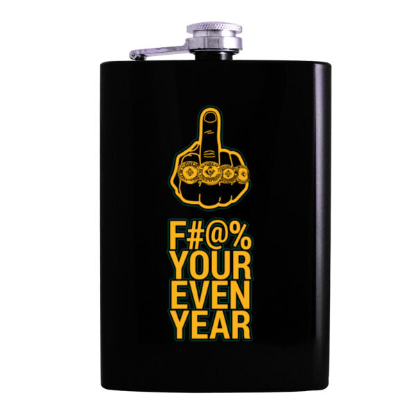 Eff Your Even Year - 8oz Hip Flask Thumbnail