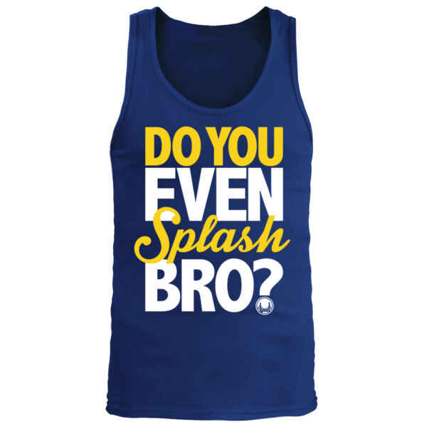 Do You Even Splash Bro? - Men's Premium Tank Top Thumbnail