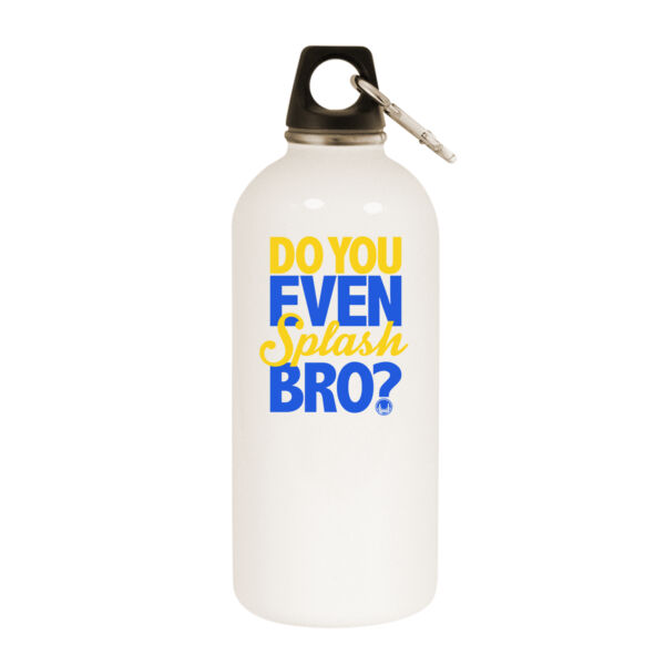 Do You Even Splash Bro? - White Water Bottle With Carabiner Thumbnail