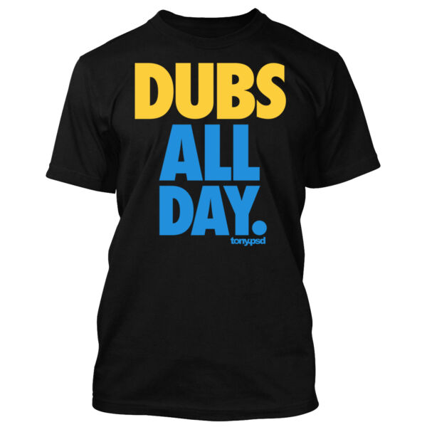 Dubs All Day - Men's Standard T-Shirt Thumbnail