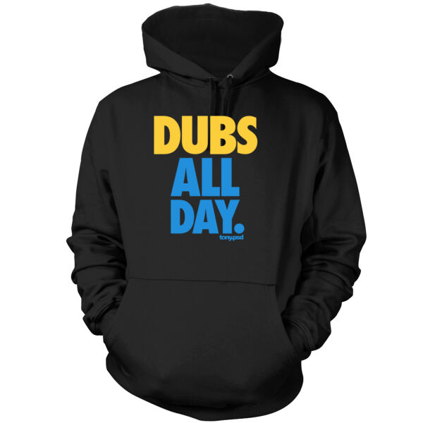 Dubs All Day - Men's Pullover Hoodie Sweatshirt Thumbnail