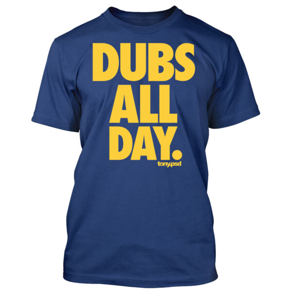 Dubs All Day - Men's Standard T-Shirt Thumbnail