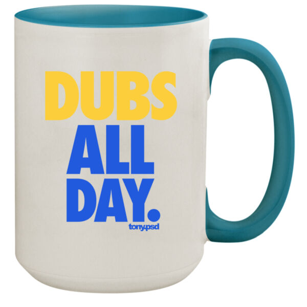 Dubs All Day - 15oz Colored Inner & Handle Mug Thumbnail