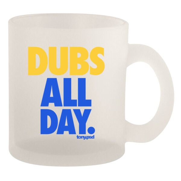Dubs All Day - 10oz Frosted Mug Thumbnail