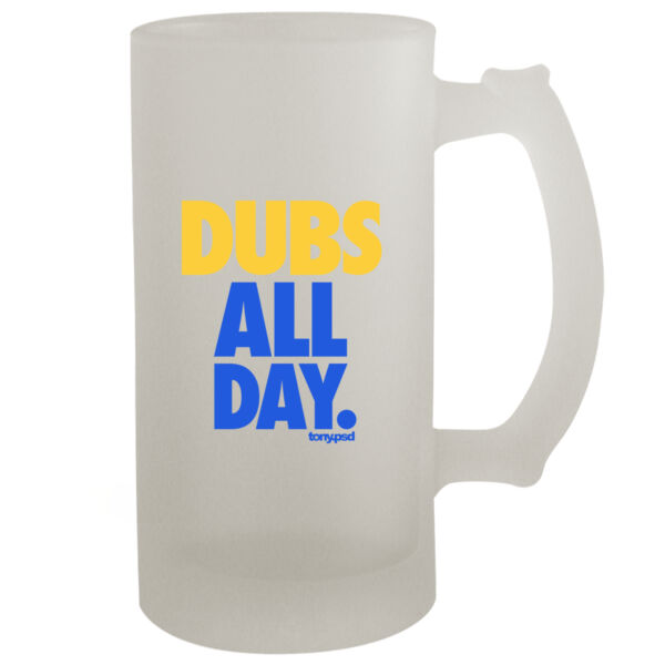 Dubs All Day - 16oz Frosted Beer Stein Thumbnail