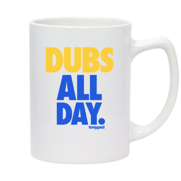 Dubs All Day - 14oz White Statesman Mug Thumbnail