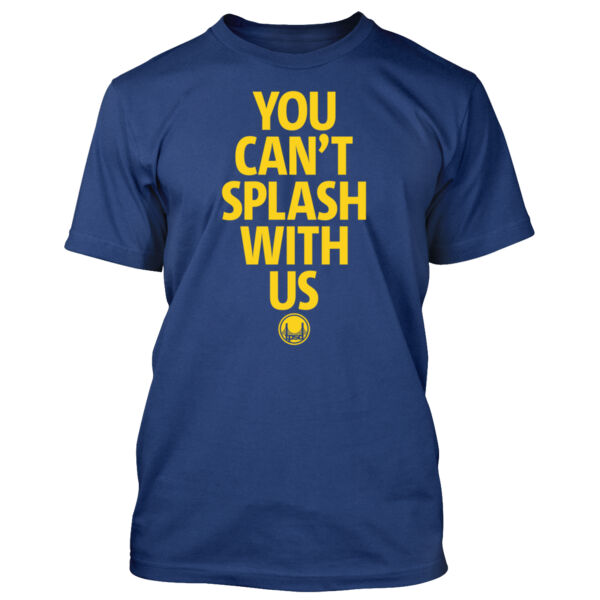 You Can't Splash With Us - Men's Standard T-Shirt Thumbnail