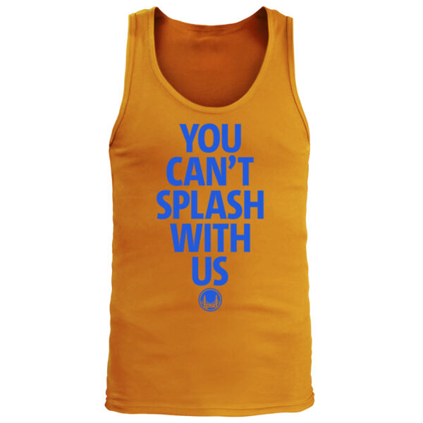 You Can't Splash With Us - Men's Premium Tank Top Thumbnail