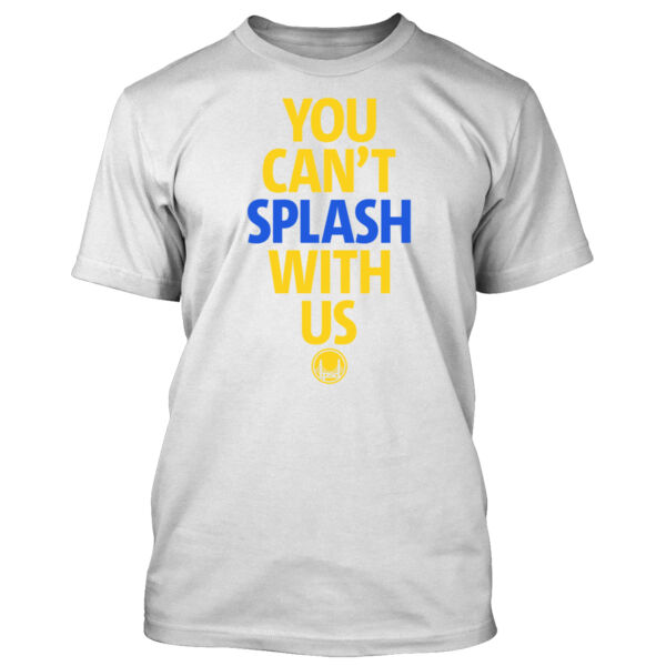 You Can't Splash With Us - Men's Standard T-Shirt Thumbnail