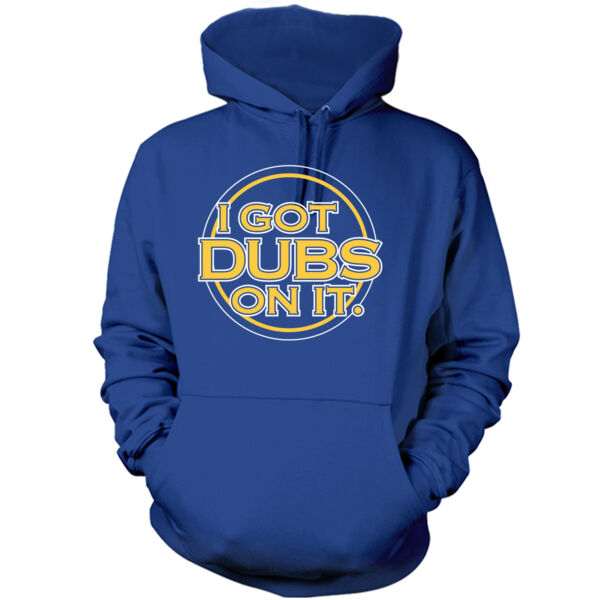 I Got Dubs On It - Men's Pullover Hoodie Sweatshirt Thumbnail