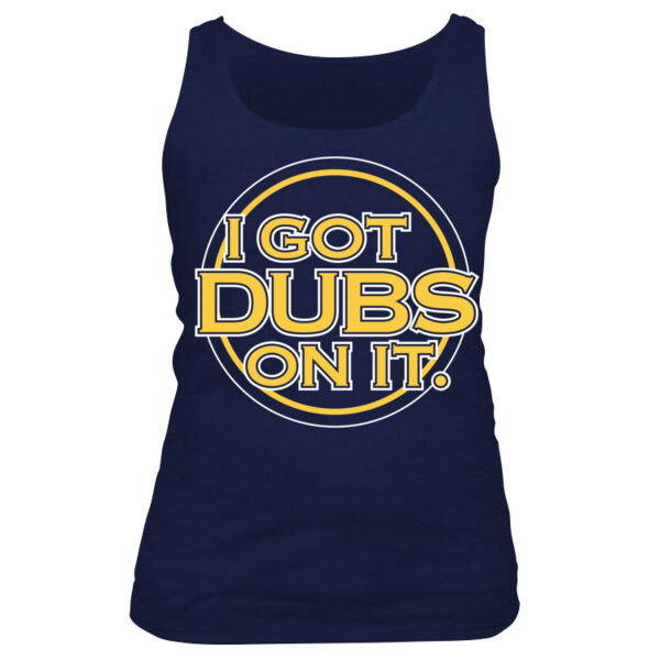 I Got Dubs On It - Women's Basic Tank Top Thumbnail