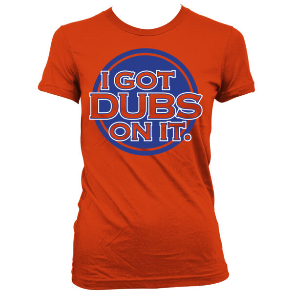I Got Dubs On It - Women's Junior Cut Crewneck T-Shirt Thumbnail