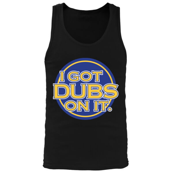 I Got Dubs On It - Men's Premium Tank Top Thumbnail