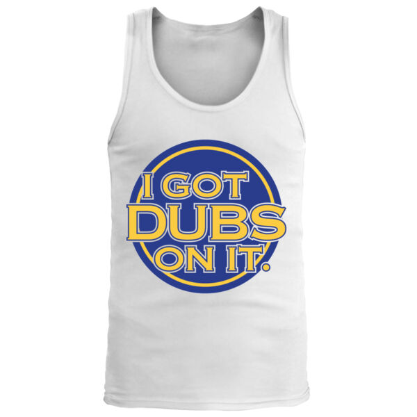 I Got Dubs On It - Men's Premium Tank Top Thumbnail