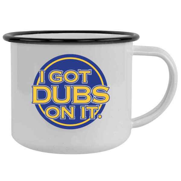 I Got Dubs On It - 12oz Camping Mug Thumbnail