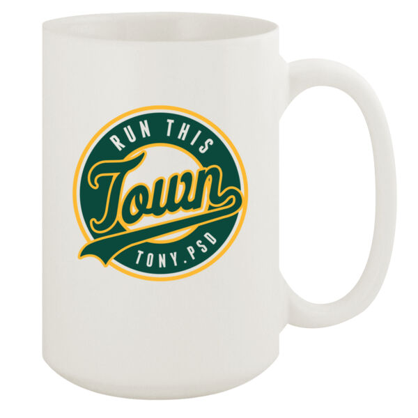 Run This Town - 15oz White Mug Thumbnail