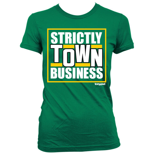 Strictly Town Business - Women's Junior Cut Crewneck T-Shirt Thumbnail