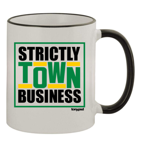 Strictly Town Business - 11oz Colored Rim & Handle Mug Thumbnail